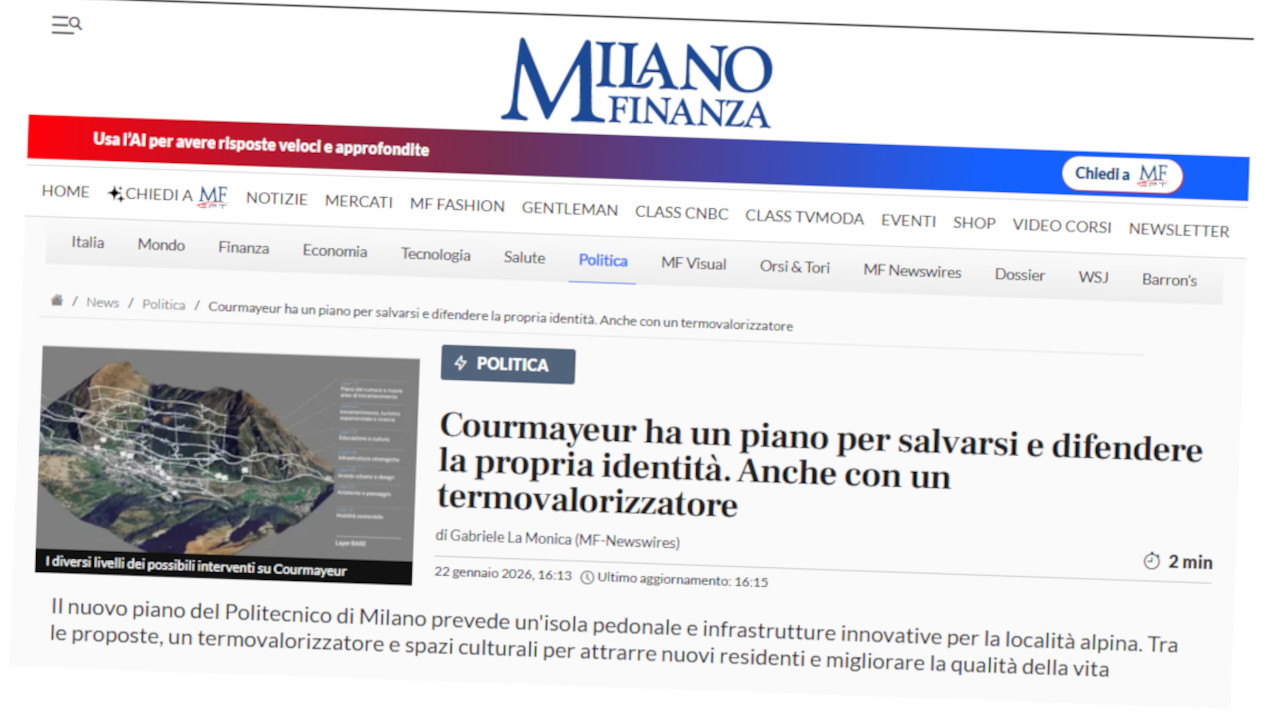 COURMAYEUR, ROTA STOPPA L’IPOTESI TERMOVALORIZZATORE: «SOLO STUDIO, NESSUNA DECISIONE» 2 Il titolo dell'articolo pubblicato su Milano Finanza il 22 gennaio 2026